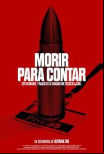 pelicula Morir para contar