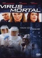 pelicula Virus Mortal